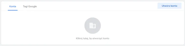 tworzenie konta GTM